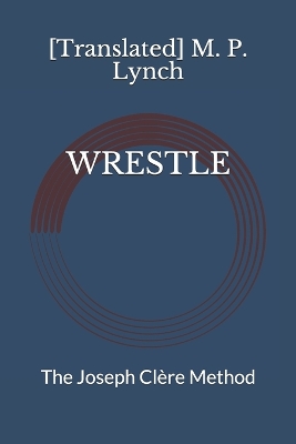 Book cover for Wrestle