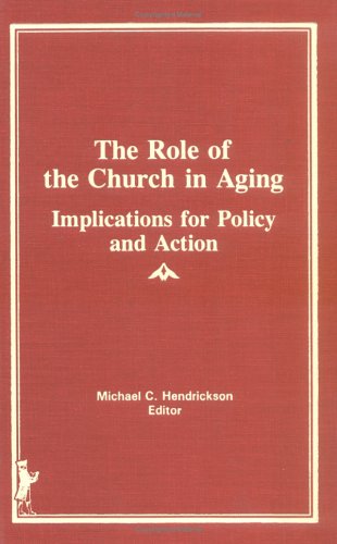 Book cover for The Role of the Church in Aging, Volume 1