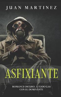 Book cover for Asfixiante