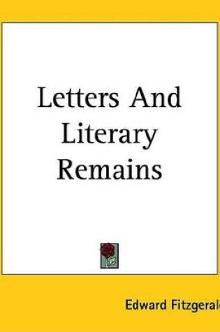Cover of Letters and Literary Remains