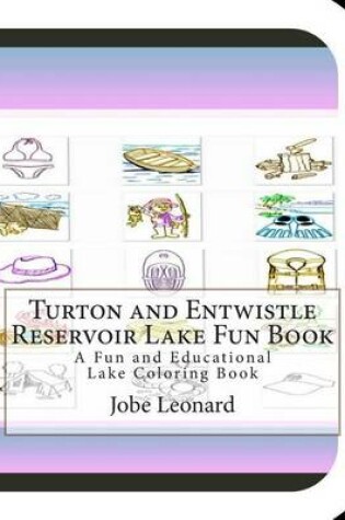 Cover of Turton and Entwistle Reservoir Lake Fun Book