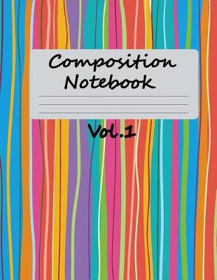 Book cover for Composition Notebook Vol.1