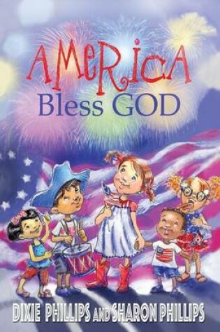 Cover of America Bless God- Musical Playbook