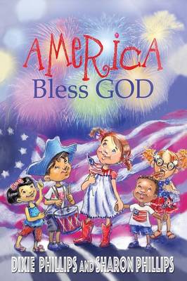 Book cover for America Bless God- Musical Playbook