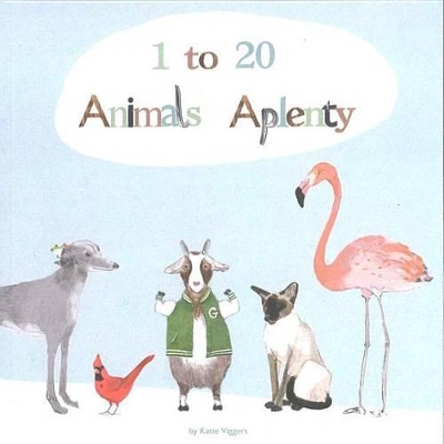 Book cover for 1 to 20, Animals Aplenty