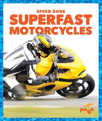 Cover of Superfast Motorcycles