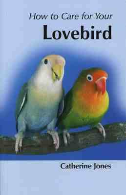 Book cover for How to Care for Your Lovebird