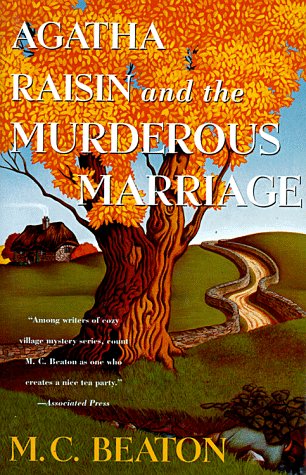 Cover of Agatha Raisin and the Murderous Marriage