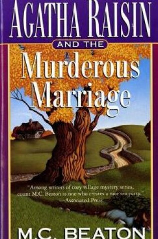 Cover of Agatha Raisin and the Murderous Marriage
