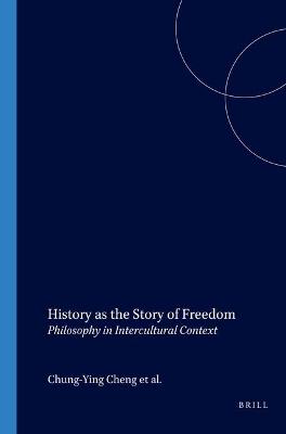 Book cover for History as the Story of Freedom