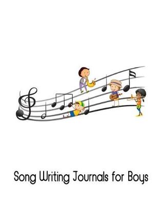Book cover for Song Writing Journals for Boys