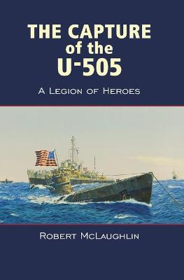 Book cover for The Capture of the U-505