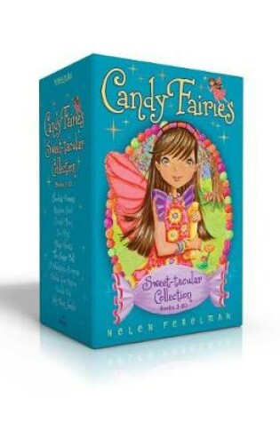 Cover of Candy Fairies Sweet-Tacular Collection Books 1-10 (Boxed Set)