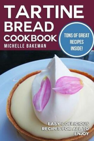 Cover of Tartine Bread Cookbook