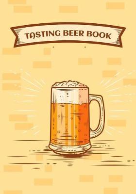 Book cover for Tasting Beer Book
