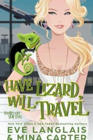 Cover of Have Lizard, Will Travel