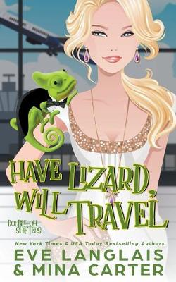 Book cover for Have Lizard, Will Travel