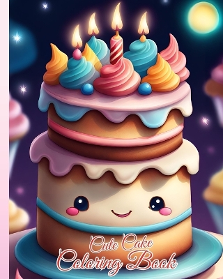 Book cover for Cute Cake Coloring Book