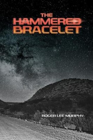 Cover of The Hammered Bracelet