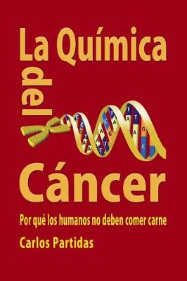 Cover of La Química del Cáncer