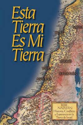 Book cover for Esta Tierra es Mi Tierra