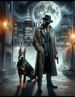 Book cover for Il commissario e il Dobermann