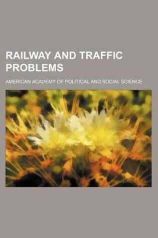 Cover of Railway and Traffic Problems