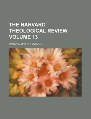 Book cover for The Harvard Theological Review Volume 13