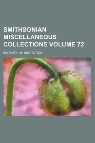 Cover of Smithsonian Miscellaneous Collections Volume 72