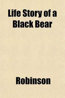 Book cover for Life Story of a Black Bear