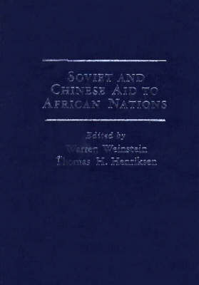 Book cover for Soviet and Chinese Aid to African Nations