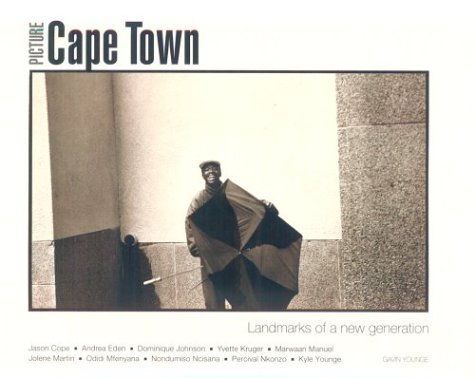 Book cover for Picture Cape Town - Landmarks of a New Generation