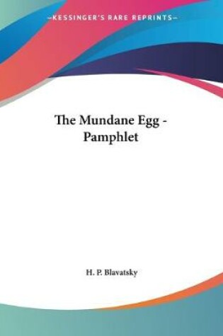 Cover of The Mundane Egg - Pamphlet