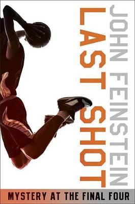 Book cover for Last Shot: A Final Four Mystery (the Sports Beat, 1)