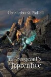Book cover for The Sergeant's Apprentice