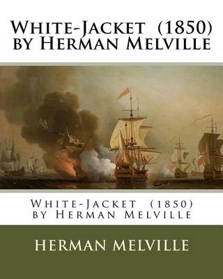 Book cover for White-Jacket (1850) by Herman Melville