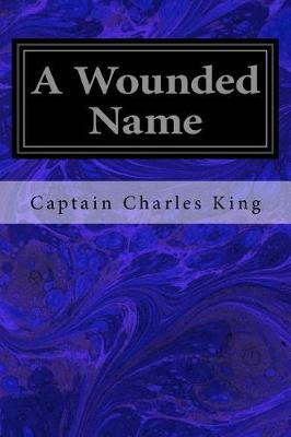 Book cover for A Wounded Name