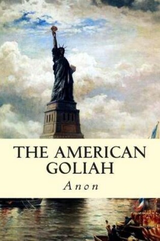 Cover of The American Goliah