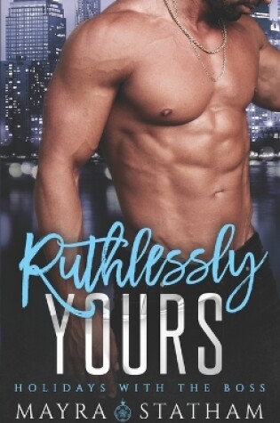 Cover of Ruthlessly Yours