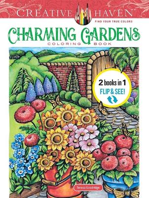 Cover of Creative Haven Charming Gardens Coloring Book