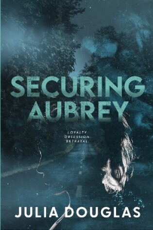 Cover of Securing Aubrey