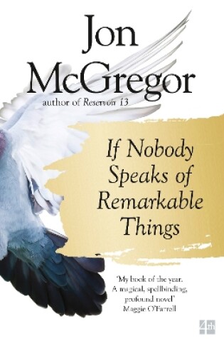 Cover of If Nobody Speaks of Remarkable Things