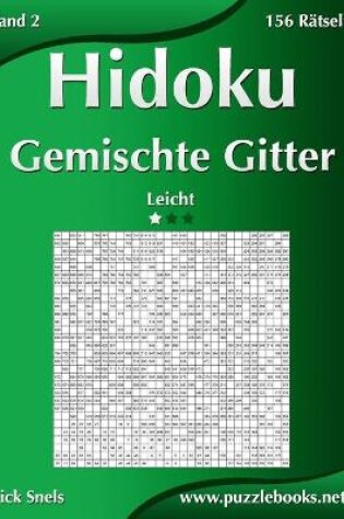 Cover of Hidoku Gemischte Gitter - Leicht - Band 2 - 156 Rätsel