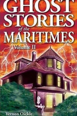 Cover of Ghost Stories of the Maritimes