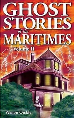 Book cover for Ghost Stories of the Maritimes