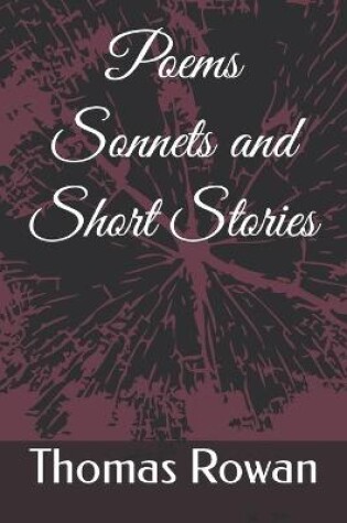 Cover of Poems Sonnets and Short Stories