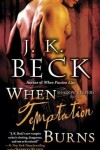 Book cover for When Temptation Burns