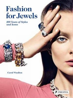 Book cover for Fashion for Jewels: 100 Years of Styles and Icons