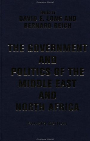 Book cover for The Government And Politics Of The Middle East And North Africa, Fourth Edition