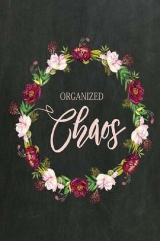 Cover of Chalkboard Journal - Organized Chaos (Baby Pink)